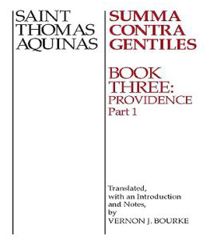 ON THE TRUTH OF THE CATHOLIC FAITH (SUMMA CONTRA GENTILES)